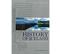 History Of Iceland: From The Settlement To The Present Day