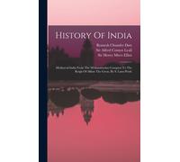 History Of India: Mediaeval India From The Mohammedan Conquest To The Reign Of Akbar The Great, By S. Lane-Poole