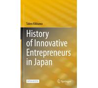 History Of Innovative Entrepreneurs In Japan