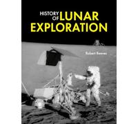 History of Lunar Exploration