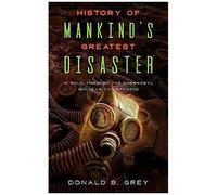 History Of Mankind's Greatest Disaster: A Walk Through The Chernobyl Nuclear Catastrophe
