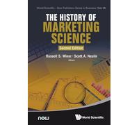 History of Marketing Science, the (Second Edition)