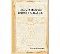 History Of Martinism And The F.U.D.O.S.I.