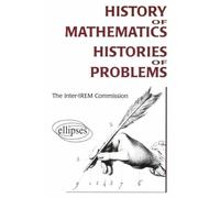 History of Mathematics : Histories of Problems