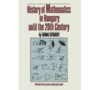 History Of Mathematics In Hungary Until The 20th Century