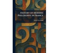 History of Modern Philosophy in France