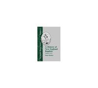 History Of New England With Particular Reference To The Denomination Of Christians Called Baptists - Vol. 2