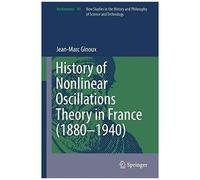 History Of Nonlinear Oscillations Theory In France (1880-1940)