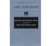 History of Political Ideas, The Collected Works of Eric Voegelin Eric Voegelin (Auteur)