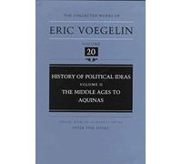 History Of Political Ideas, Volume 2 (Cw20): The Middle Ages To Aquinas