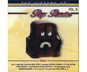 History of Pop Radio - The History of Pop Radio 1940