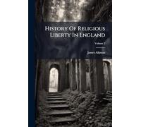 History Of Religious Liberty In England