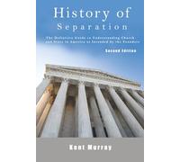 History of Separation: Second Edition