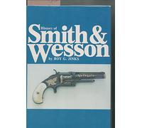 History of Smith & Wesson