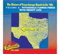 History of Texas Garage Bands - History of Texas Garage Bands: Psychedelic Flower