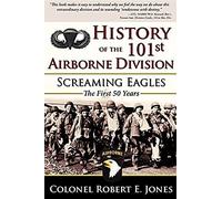 History Of The 101st Airborne Division
