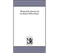 History Of The American Civil War. By John William Draper.Vol. 3