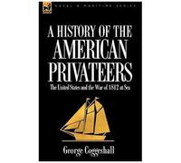 History Of The American Privateers