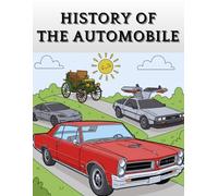 History of the Automobile