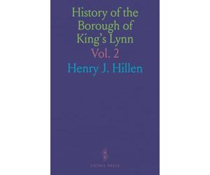 History of the Borough of King’s Lynn
