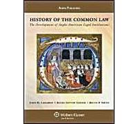 History Of The Common Law: The Development Of Anglo-American Legal Institutions