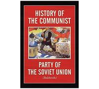 History Of The Communist Party Of The Soviet Union