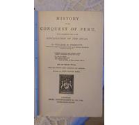 History Of The Conquest Of Peru