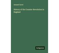 History of the Counter-Revolution in England