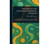 History of the Division of Medical Sciences