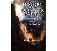 History Of The Donner Party