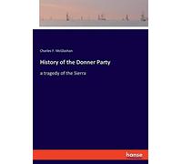 History Of The Donner Party