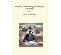 History of the English People, Volume I