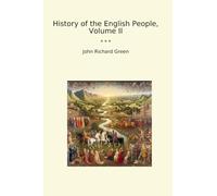 History of the English People, Volume II