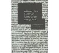 History of the German Language Through Texts Christopher Young, Thomas Gloning (Auteur)