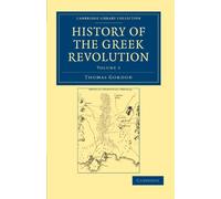History of the Greek Revolution: Volume 2