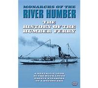 Monarchs of the River Humber - Monarchs of the River Humber - History of the Humber Ferry [Import anglais]