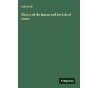 History of the Imams and Seyyids of Oman