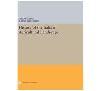 History Of The Italian Agricultural Landscape