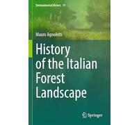 History of the Italian Forest Landscape