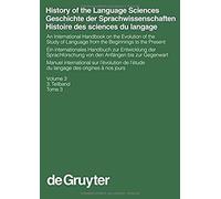 History Of The Language Sciences / Geschichte Der Sprachwissenschaften / Histoire Des Sciences Du Langage. 3. Teilband