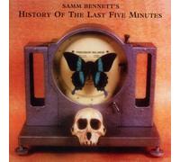 History of the Last Five Minut - Samm Bennett's History of the