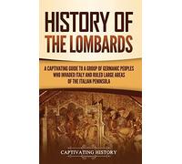 History Of The Lombards