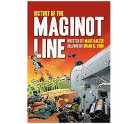 History Of The Maginot Line