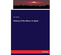 History Of The Moors In Spain