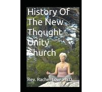 History Of The New Thought Unity Church