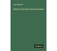History of the North American Indians