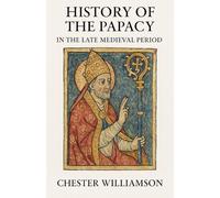 History of the Papacy in the Late Medieval Period