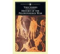 History of the Peloponnesian War, Penguin Classics Series Thucydides, Rex Warner (Auteur)