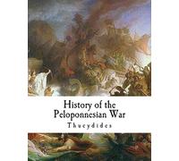 History of the Peloponnesian War: Thucydides