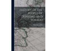 History of the People of Trinidad and Tobago